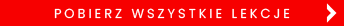 Pobierz wszystkie lekcje